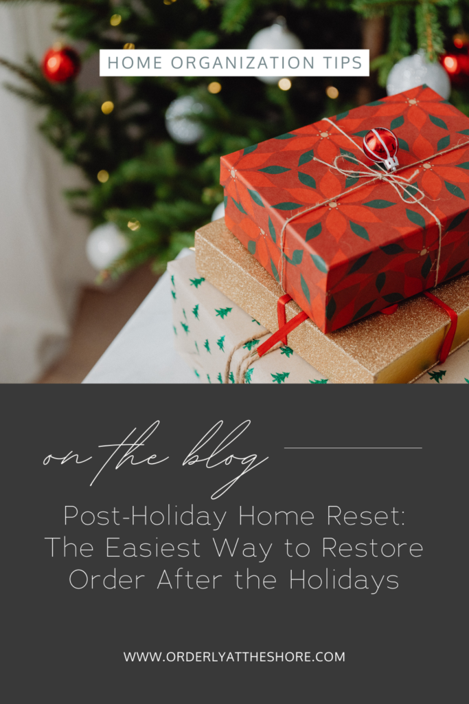 post holiday home reset