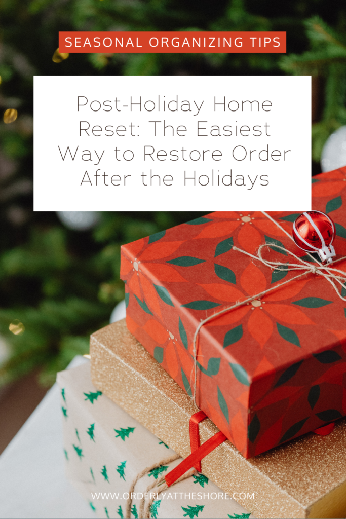 4 post holiday home reset
